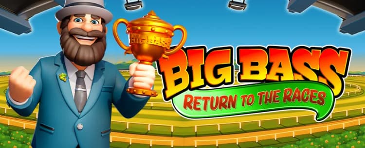 Big Bass Return to the Races