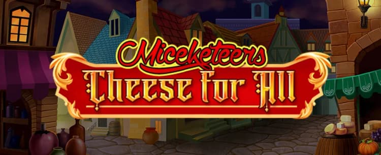 Miceketeers: Cheese for All