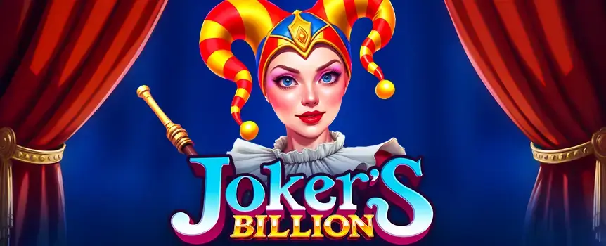 Joker's Billion is a modern fruit slot with Expanding Wilds, Stacked Symbols, and a Dynamic Paytable. Try at Joe Fortune and take a shot at the 3,000x Multiplier!